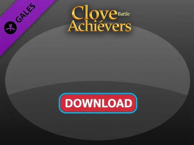 Download Clove Battle Achievers for Android Clove Battle Achievers download button
